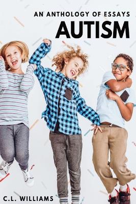 Picture of Autism : An Anthology of Essays