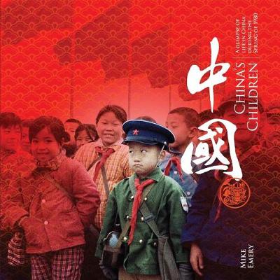 Picture of China's Children : A glimpse of life in China during the Spring of 1980