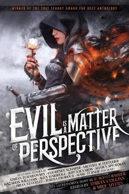 Picture of Evil is a Matter of Perspective : An Anthology of Antagonists