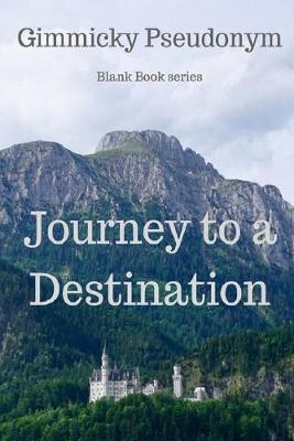 Picture of Journey to a Destination