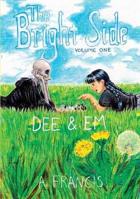 Picture of The Bright Side : Vol 1: Dee & Em
