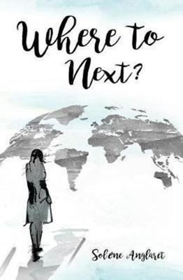 Picture of Where to Next? : A Memoir Beyond Borders