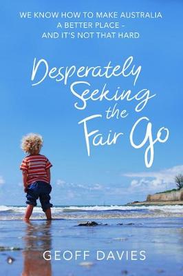 Picture of Desperately Seeking The Fair Go