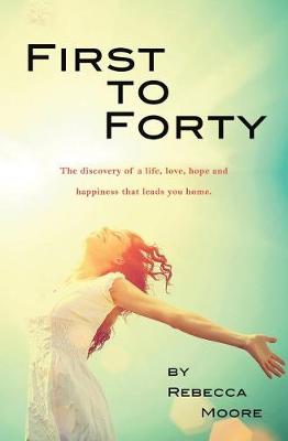 Picture of First to Forty : 40 Short real-world devotionals that make you feel normal