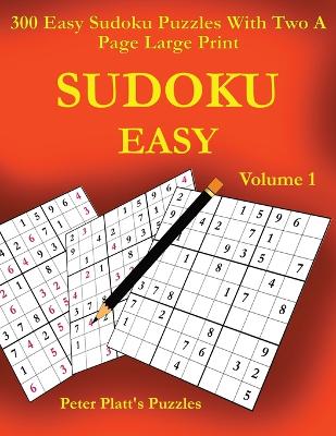 Picture of Sudoku Easy : 300 Easy Sudoku Puzzles With Two A Page Large Print