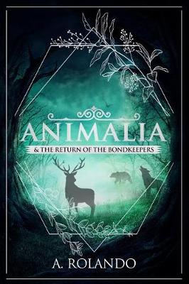 Picture of Animalia & the Return of the Bondkeepers