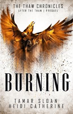 Picture of Burning : Prequel, After the Thaw