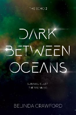 Picture of Dark Between Oceans