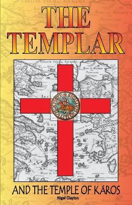 Picture of The Templar and the Temple of Karos