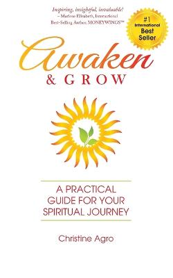 Picture of Awaken & Grow : A Practical Guide For Your Spiritual Journey