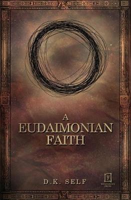 Picture of A Eudaimonian Faith