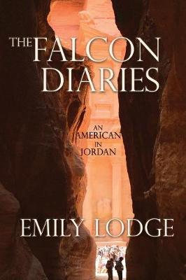 Picture of The Falcon Diaries : An American in Jordan