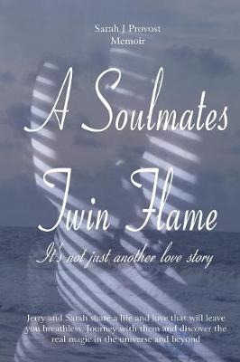 Picture of A Soulmates Twin Flame : Its Not Just Another Love Story