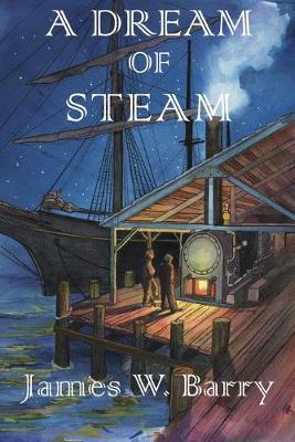 Picture of A Dream of Steam