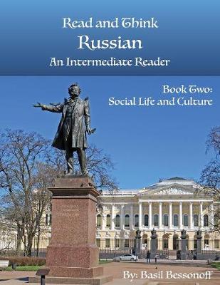 Picture of Read and Think Russian An Intermediate Reader Book Two : Social Life and Culture