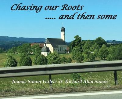 Picture of Chasing Our Roots : .... and then some
