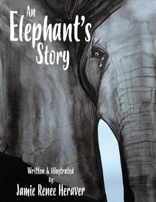 Picture of An Elephant's Story