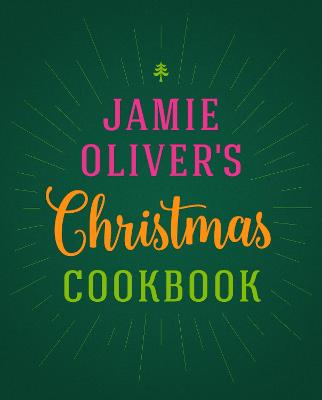 Picture of Jamie Oliver's Christmas Cookbook