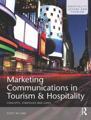 Picture of Marketing Communications in Tourism and Hospitality: Concepts, Strategies and Cases