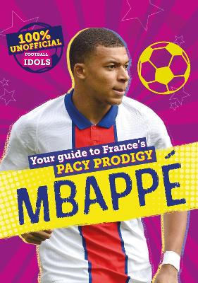 Picture of 100% Unofficial Football Idols: Mbappe