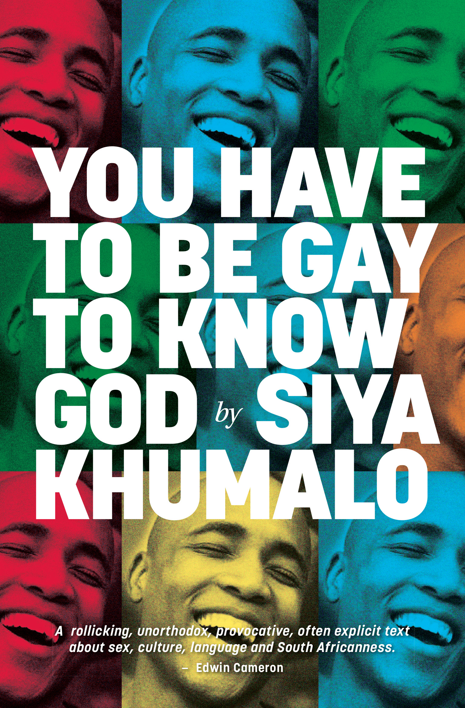 Picture of You have to be gay to know God