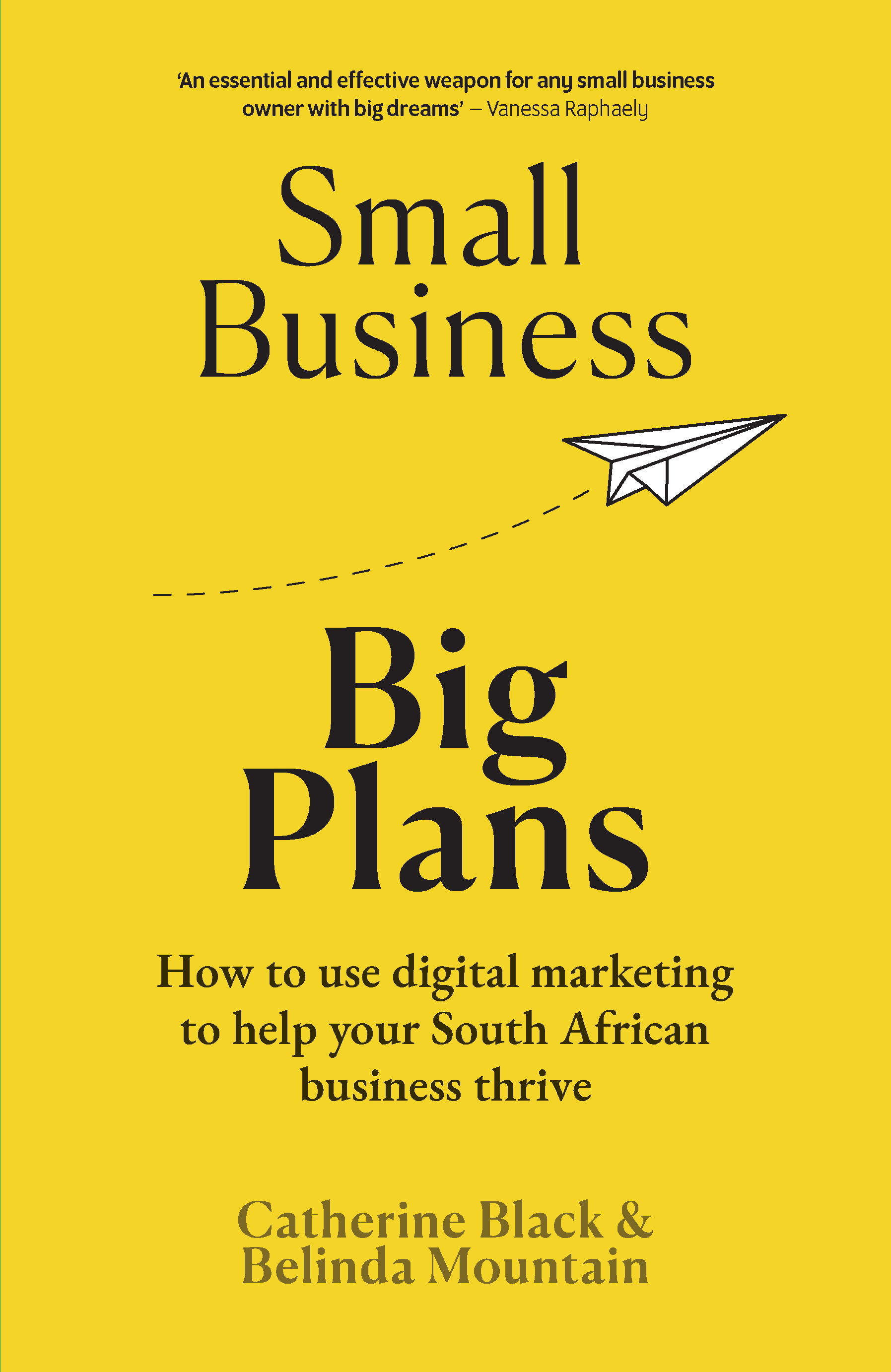 Picture of Small Business – Big Plans : How to Use Digital Marketing to Help your South African Business Thrive