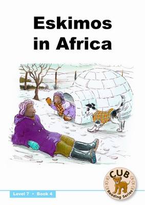 Picture of Eskimos in Africa: Level 7, Book 4