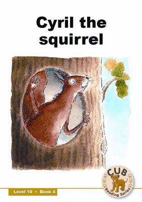 Picture of Cyril the squirrel: Level 10, Book 4