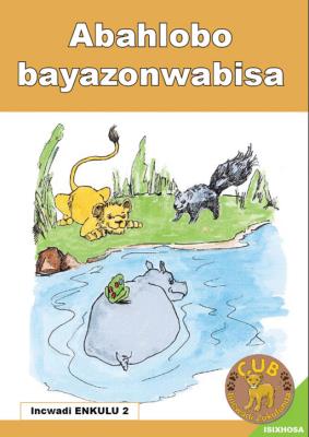 Picture of Abahlobo bayazonwabisa : Book 2 : Gr R - 1: Big book