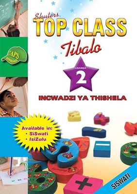 Picture of Top Class Mathematics: Shuters top class Izibalo: Incwadi Kathisha: Ibanga 2 Gr 2: Teacher's Resource