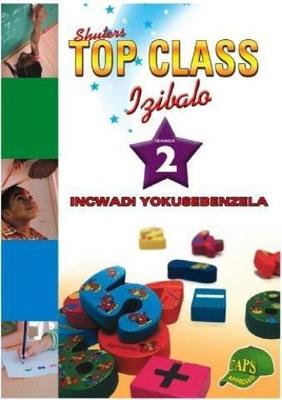 Picture of Top Class Mathematics: Shuters top class Izibalo: Incwadi Yokusebenzela: Ibanga 2 Gr 2: Workbook