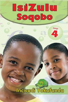 Picture of IsiZulu Soqobo : Ibanga 4 : Incwadi Yokufunda