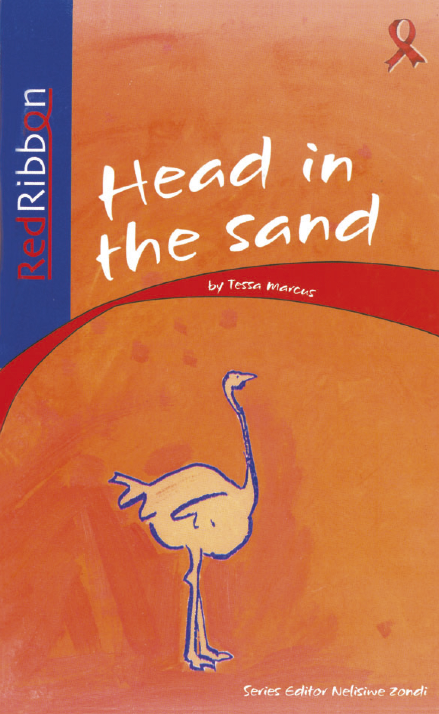 Picture of Head In The Sand: Grade 1: Reader : Foundation phase