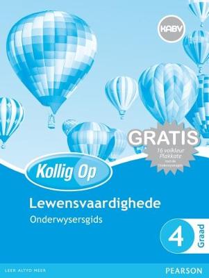 Picture of Kollig Op Lewensvaardighede: Graad 4: Onderwysersgids en Gratis Plakaat Pak