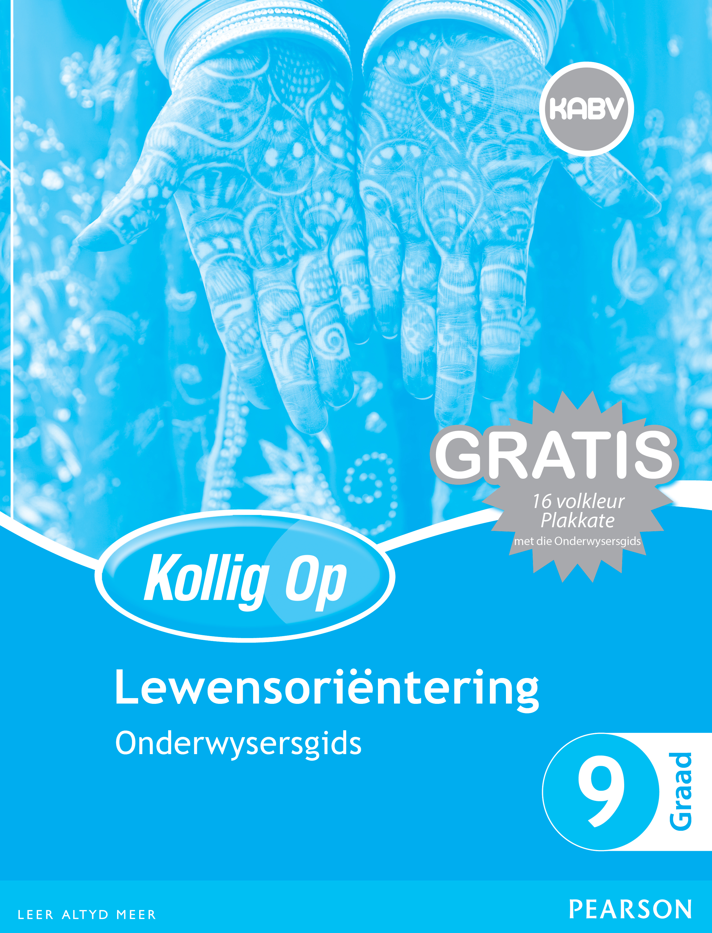 Picture of Kollig Op Lewensorientering: Graad 9: Onderwysersgids en Gratis Plakaat Pak