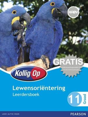Picture of Kollig Op Lewensorientering : Graad 11 : Leerdersboek