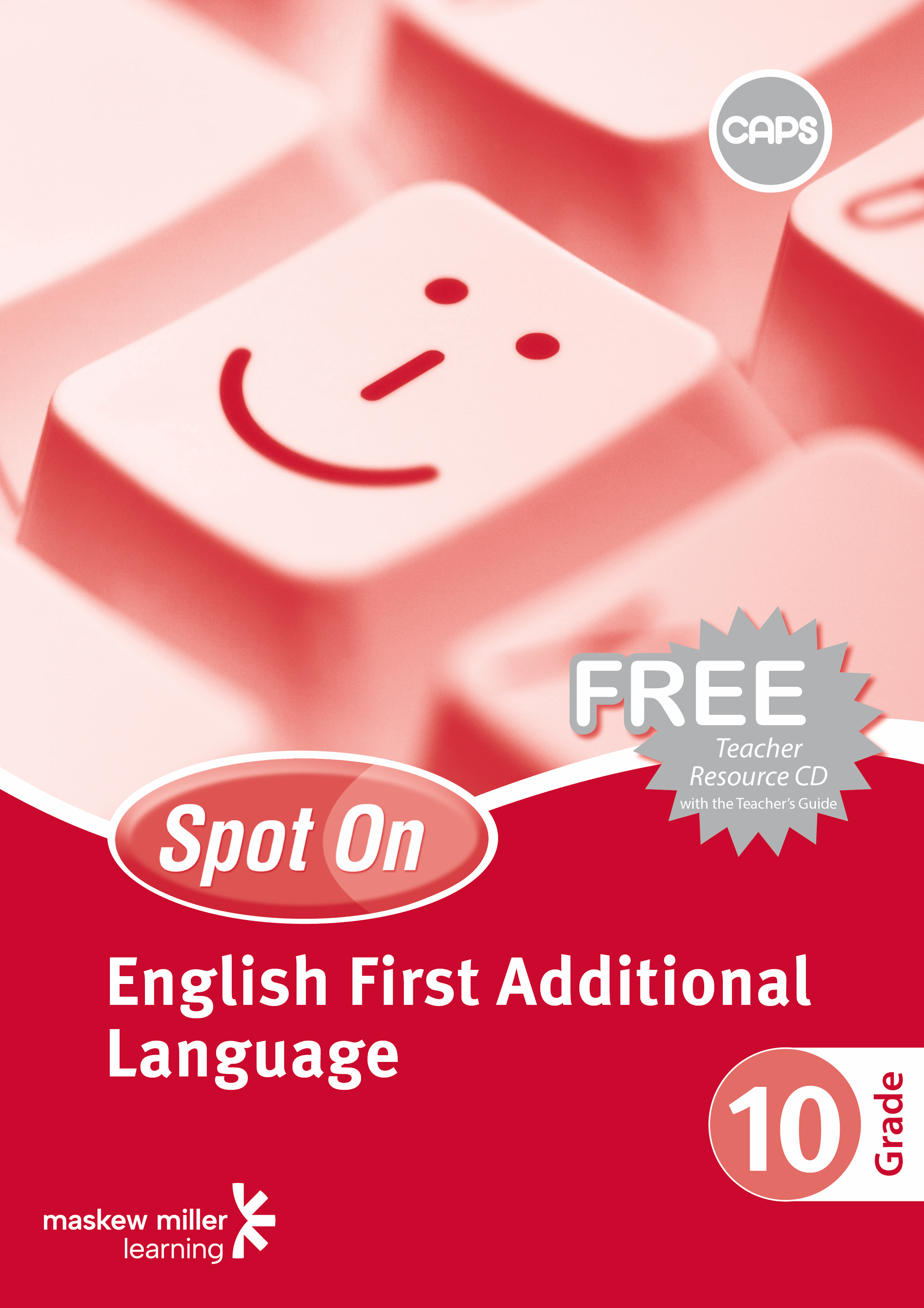 Picture of Spot On English First Additional Language: Grade 10: Teacher's Guide and Free Teacher's Resource CD