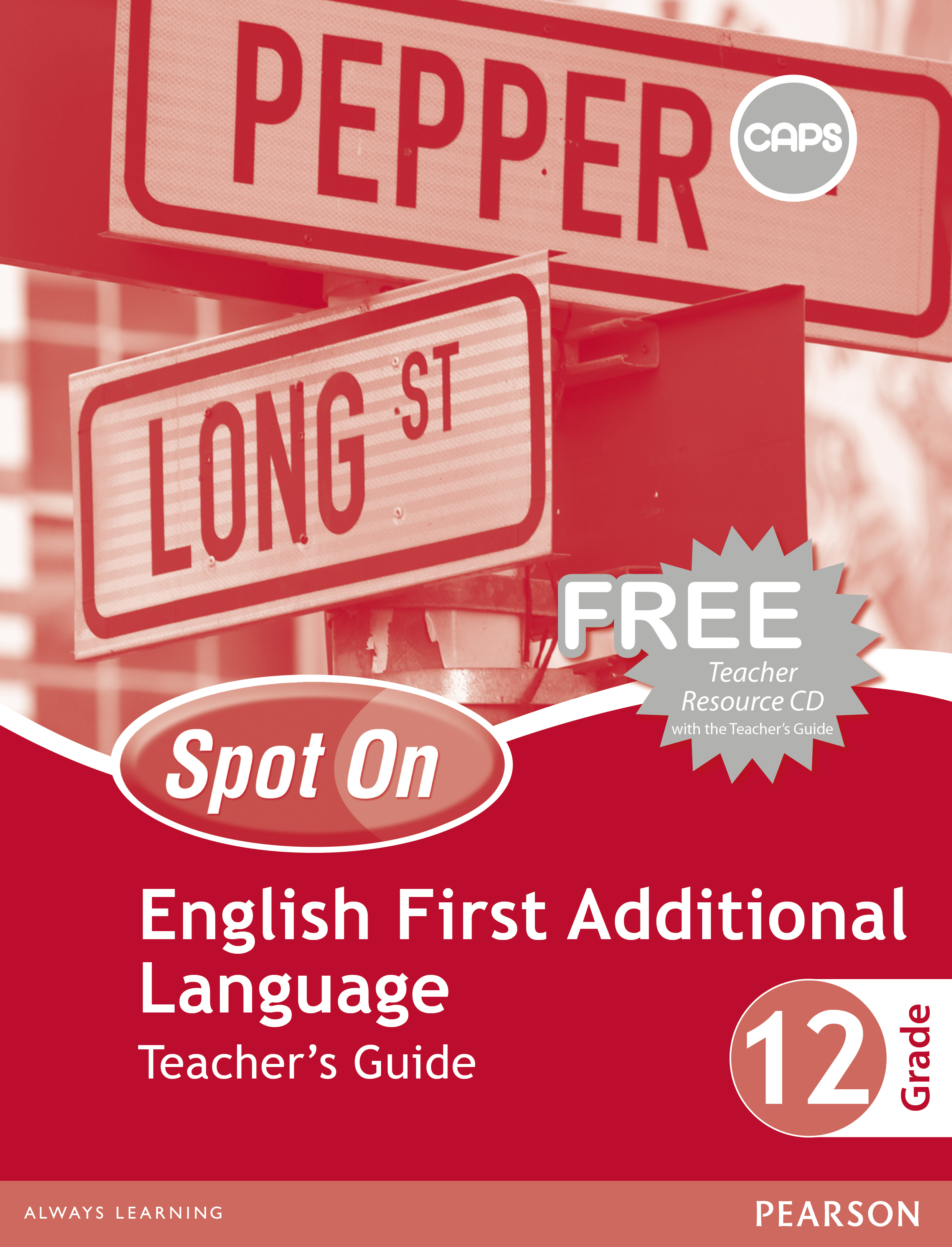 Picture of Spot On English First Additional Language: Grade 12: Teacher's Guide and Free Teacher's Resource CD
