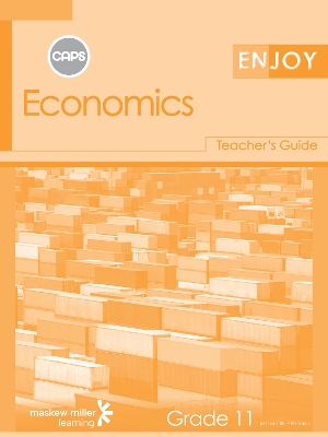 Picture of Enjoy Economics: Grade 11: Teacher's Guide (CAPS aligned)