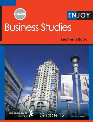 Picture of Enjoy Business Studies: Grade 12: Learner's Book
