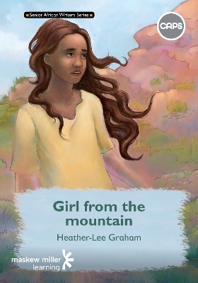 Picture of Girl from the mountain CAPS: Grade 7 : Home language