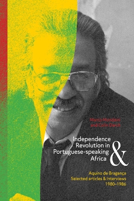 Picture of Independence and Revolution in Portuguese-Speaking Africa : Selected Articles and Interviews, 1980-1986