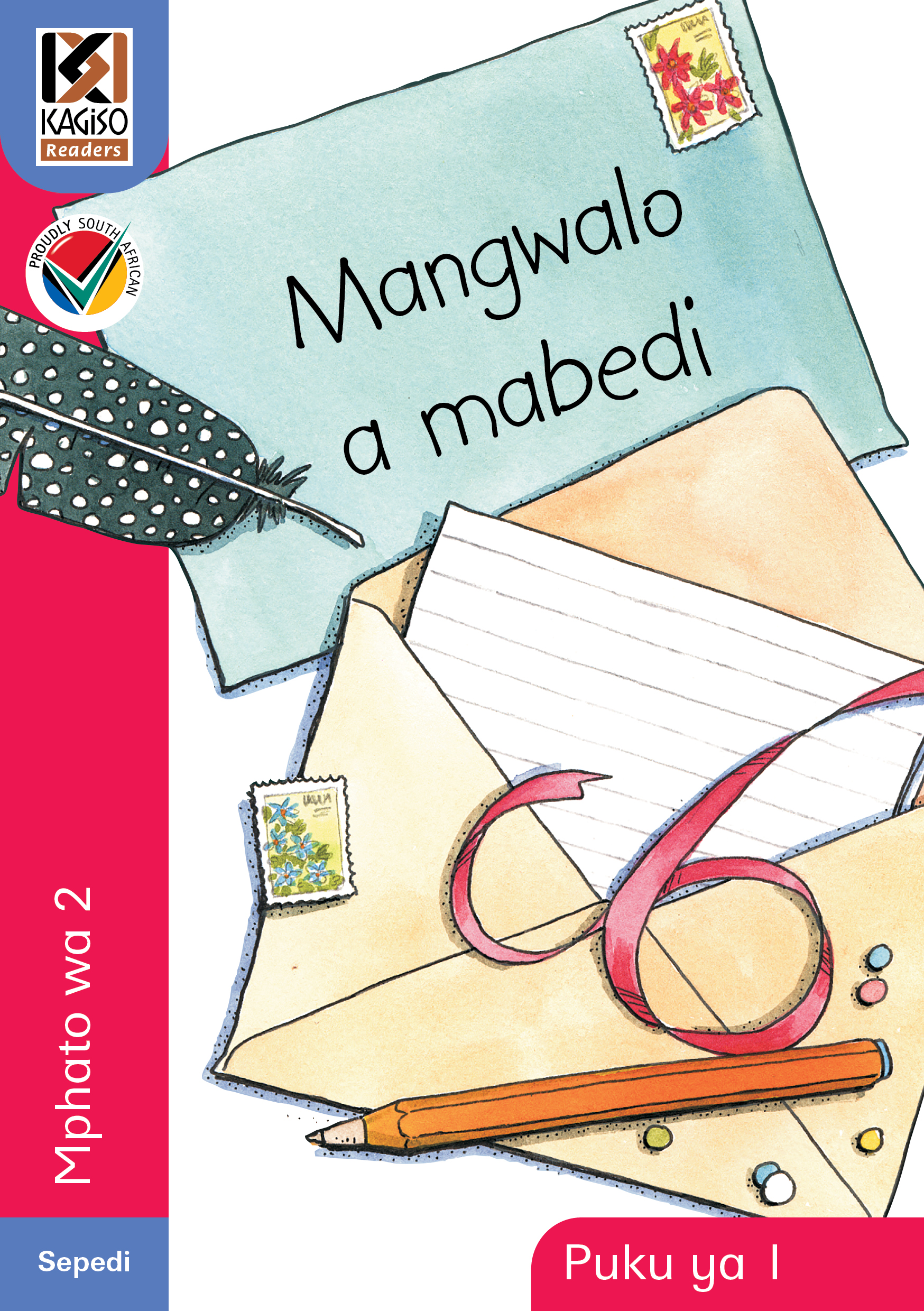 Picture of Kagiso Reader: Mangwalo a mabedi (NCS) : Grade 2 : Book 1