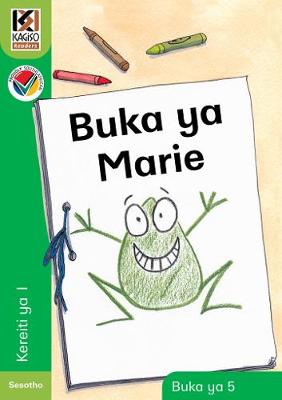 Picture of Kagiso Reader: Buka ya Marie : Kereiti 1 : Book 5