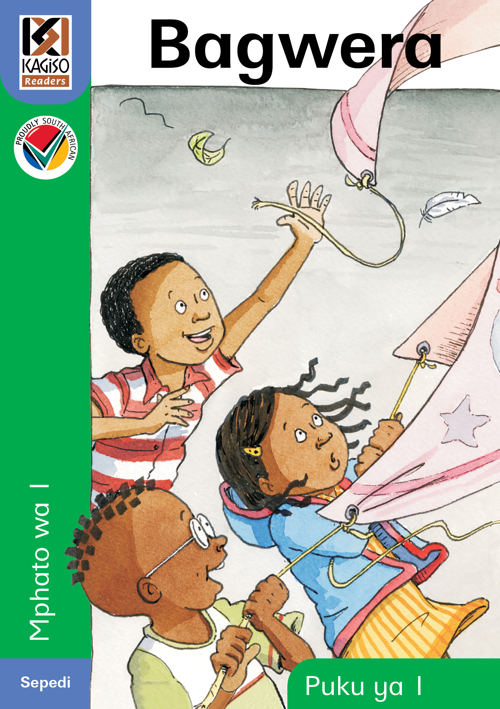 Picture of Kagiso Reader: Bagwera (NCS) : Grade R : Book 1