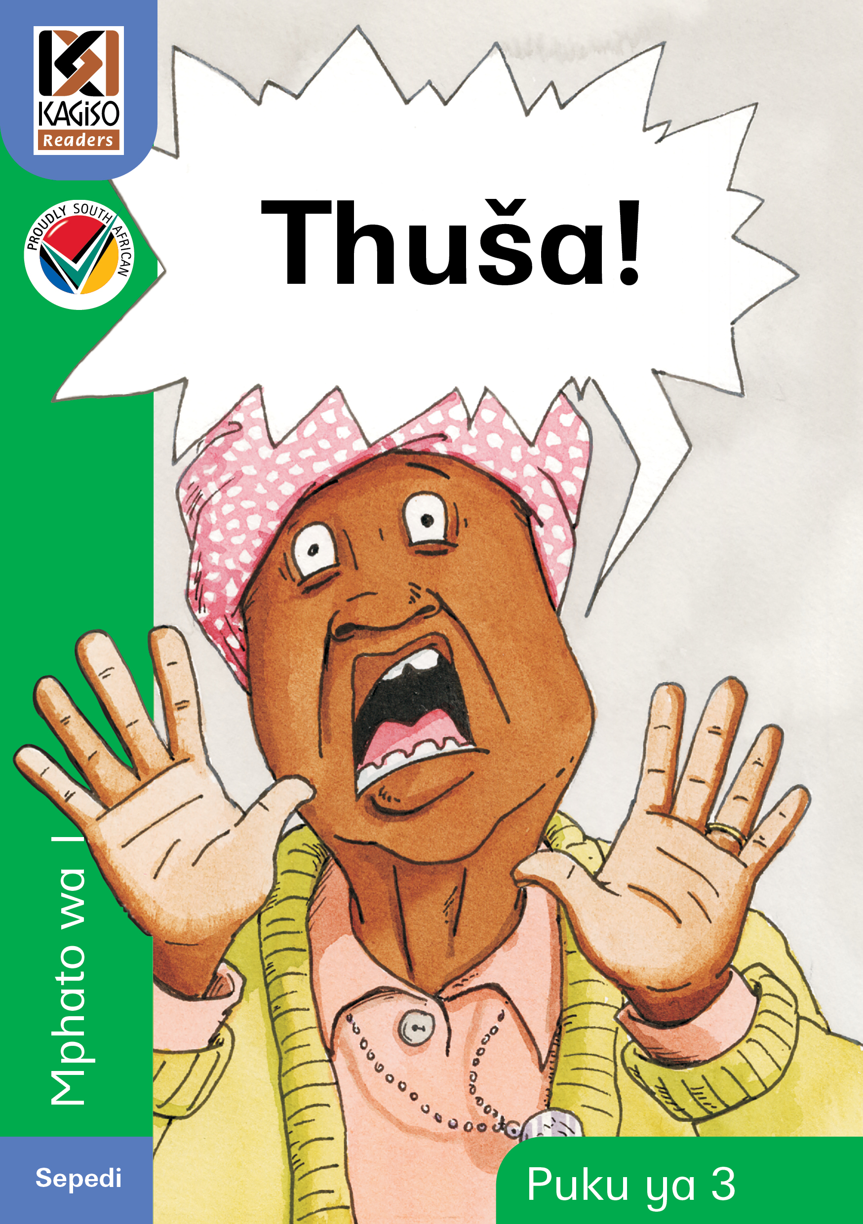 Picture of Kagiso Reader: Thusa (NCS) : Grade R : Book 3