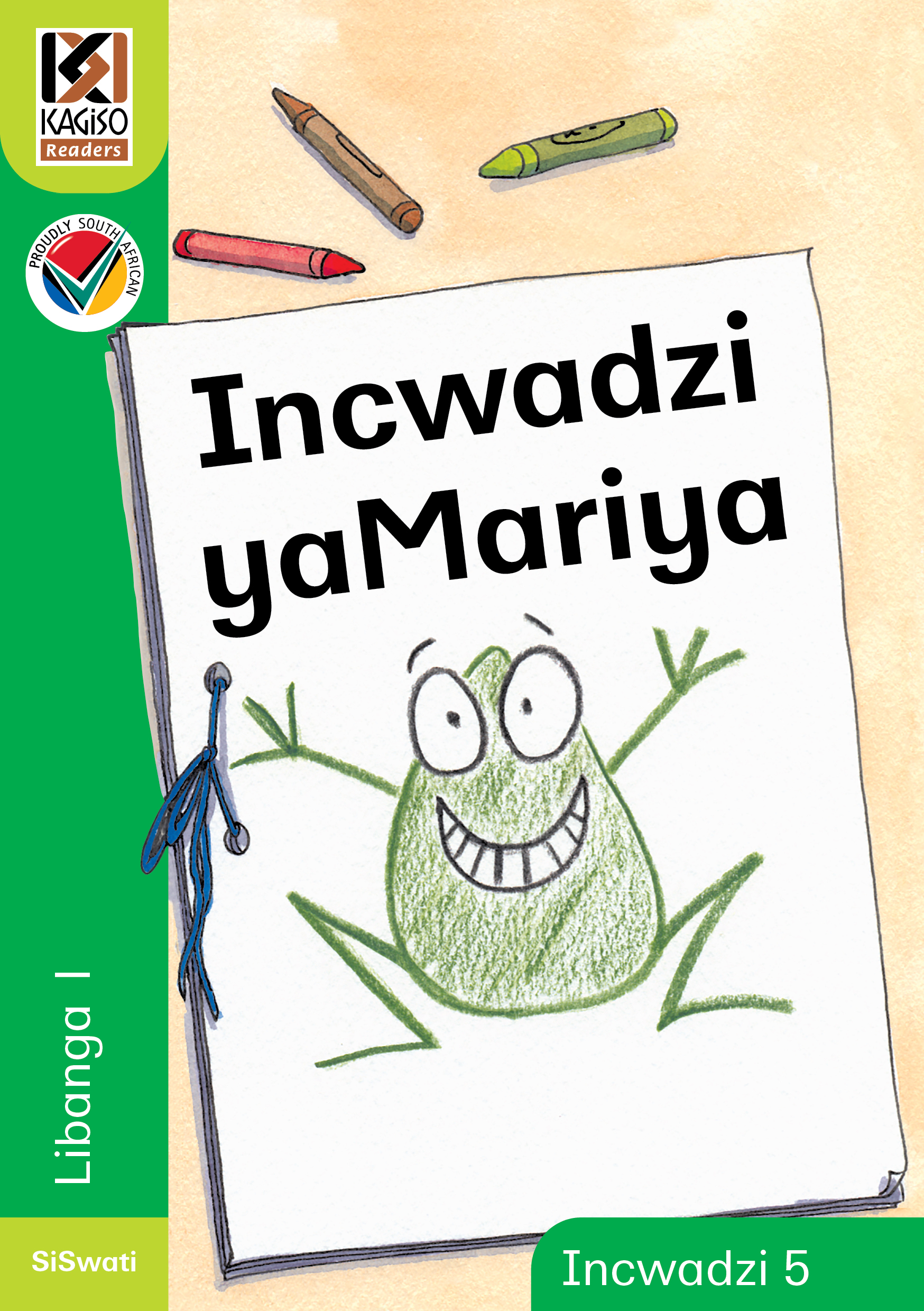 Picture of Kagiso Reader: Incwadzi ya Mari (NCS) : Grade R : Book 5