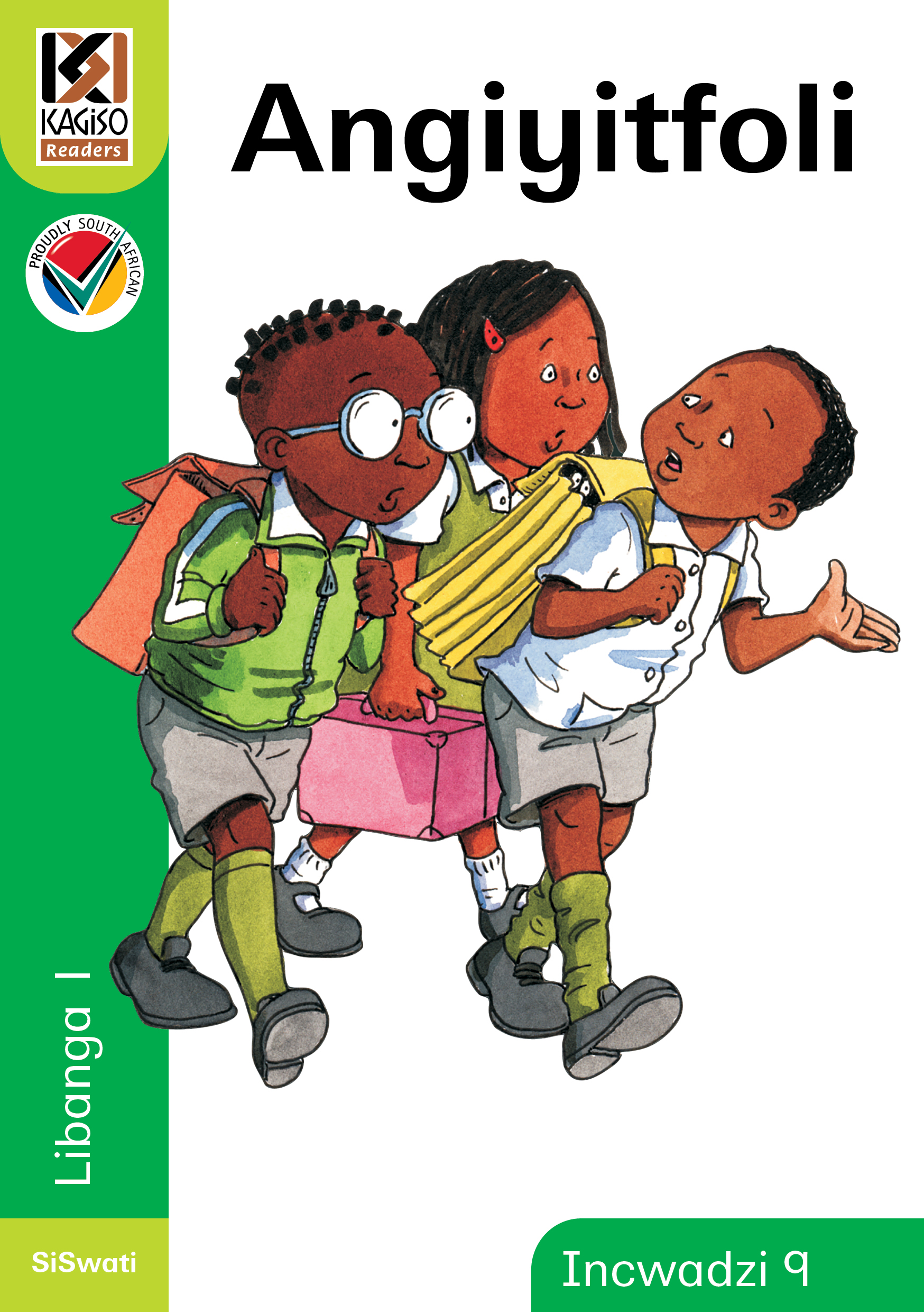 Picture of Kagiso Reader: Angiyitfoli (NCS) : Grade 1 : Book 9
