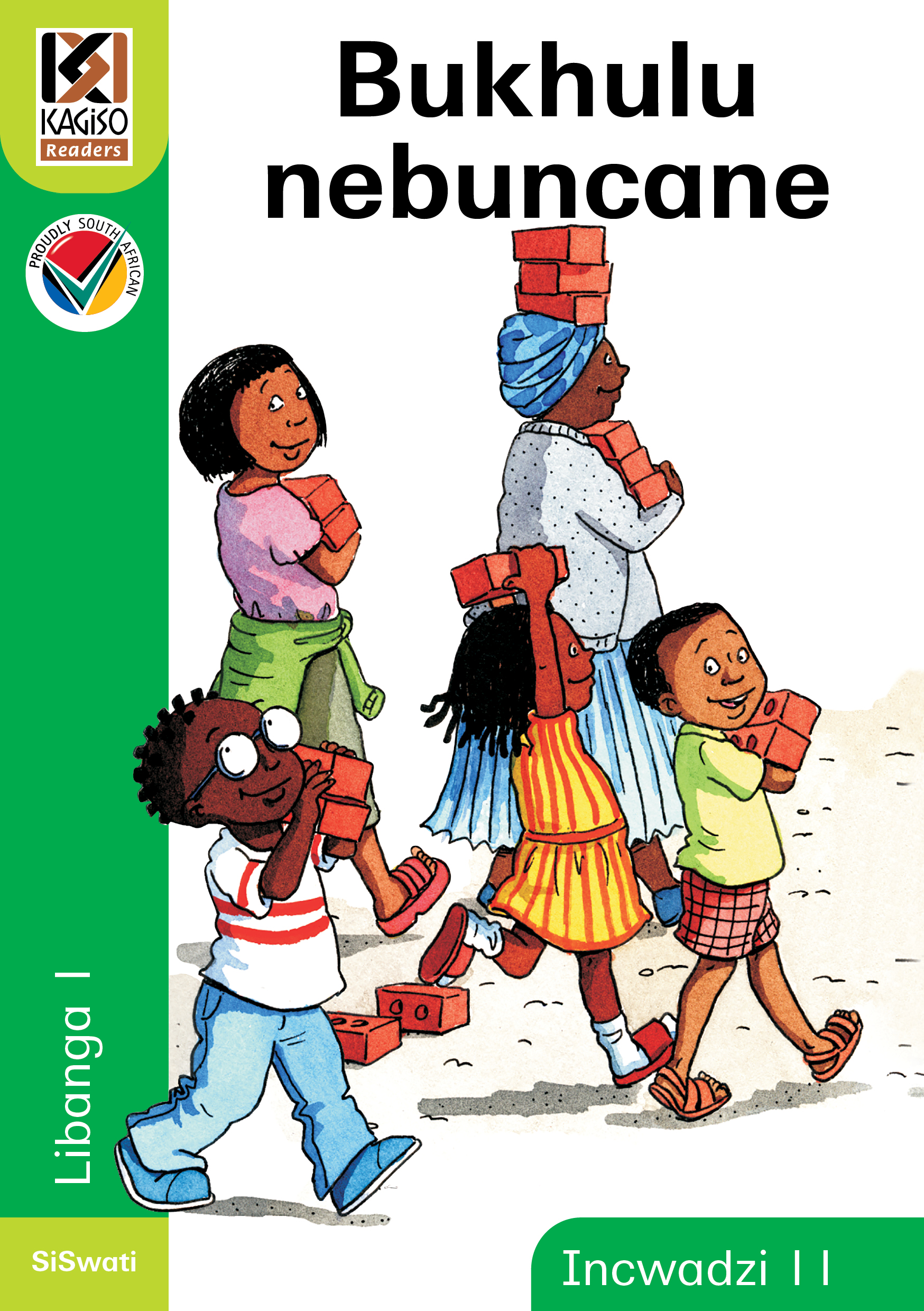 Picture of Kagiso Reader: Bukhulu nebuncane (NCS) : Grade 1 : Book 11