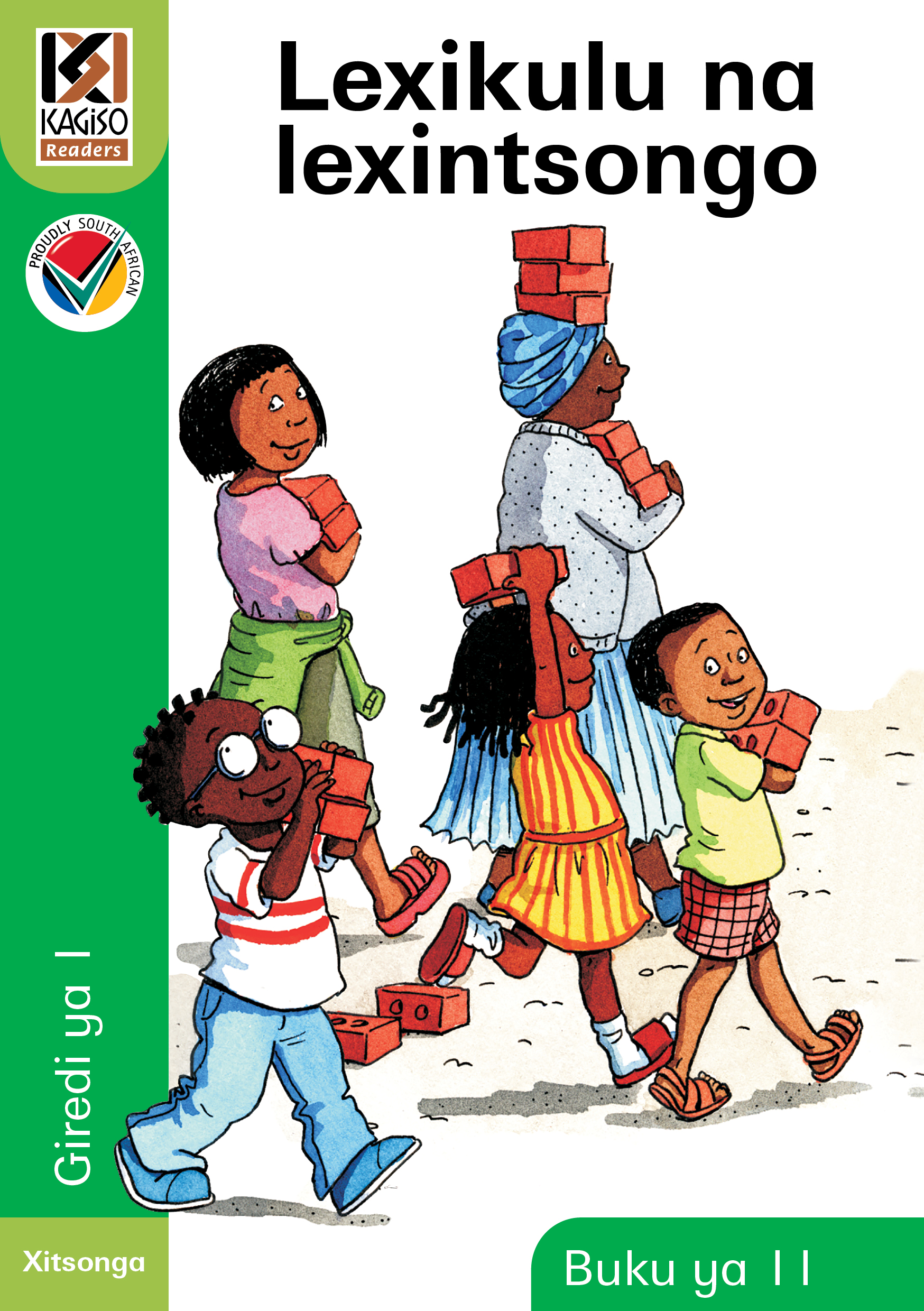 Picture of Kagiso Reader: Lexikulu na lexintsongo (NCS) : Grade 1 : Book 11